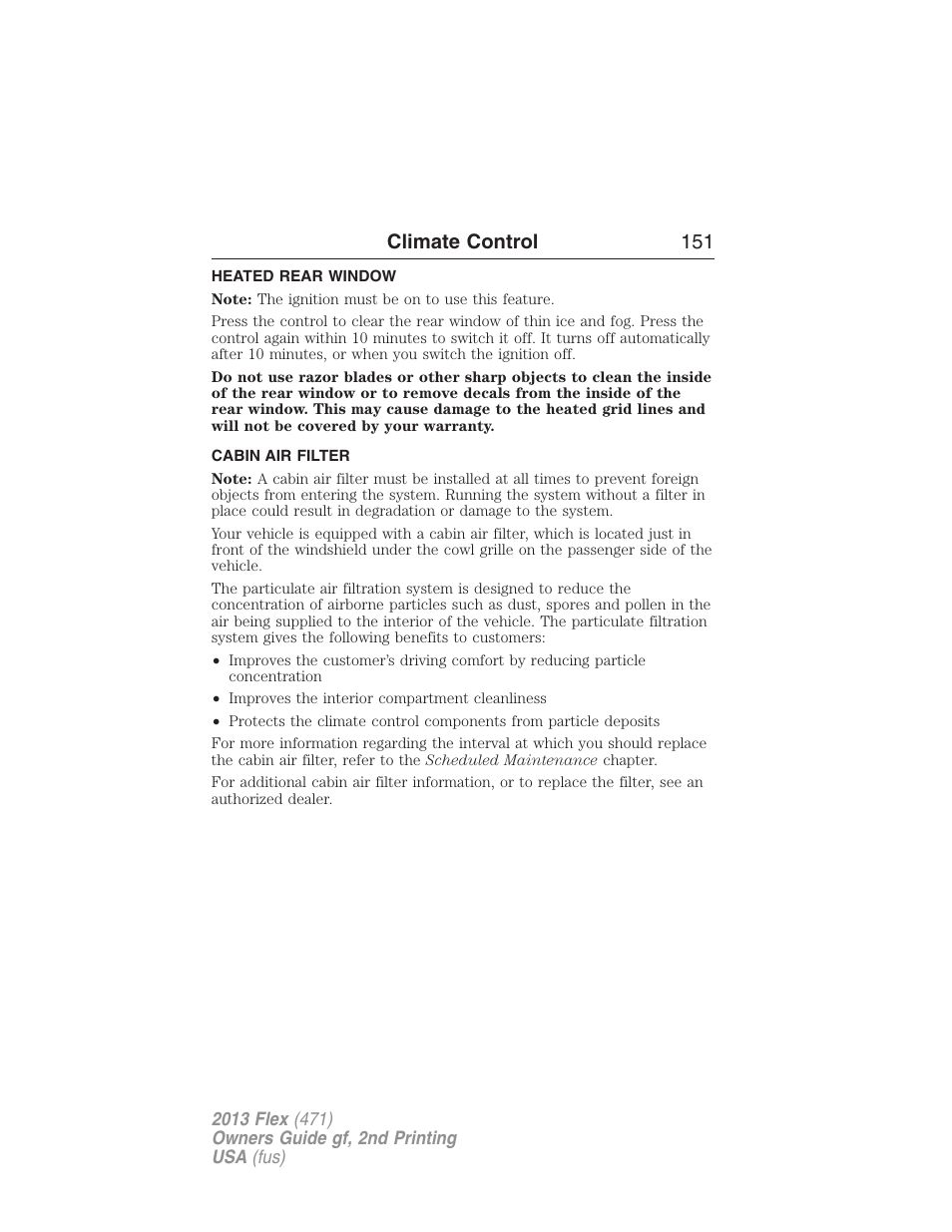 Heated rear window, Cabin air filter, Rear window defroster | Climate control 151 | FORD 2013 Flex v.2 User Manual | Page 151 / 535