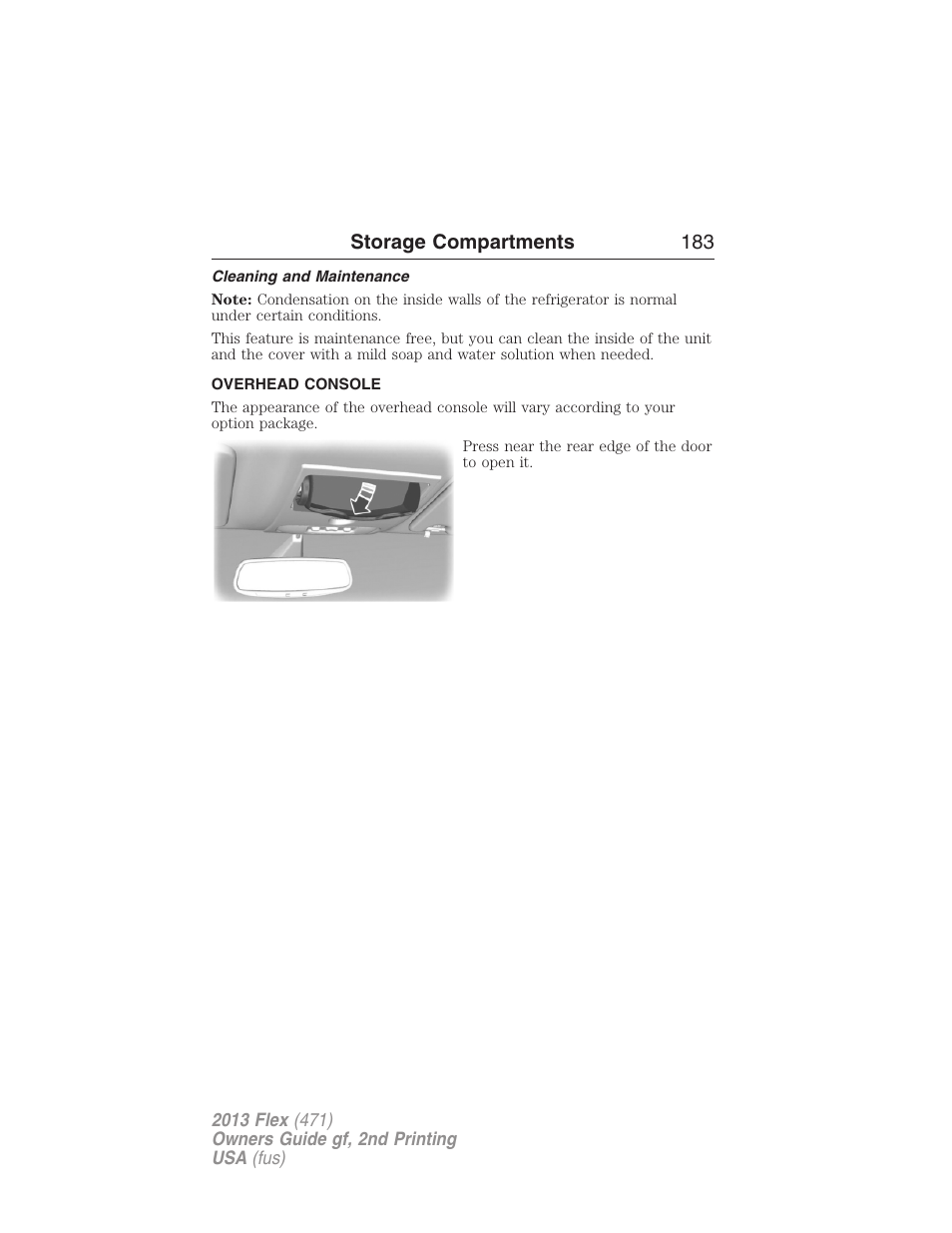 Cleaning and maintenance, Overhead console, Storage compartments 183 | FORD 2013 Flex v.2 User Manual | Page 183 / 535