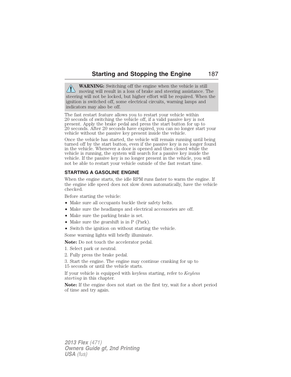Starting a gasoline engine, Starting and stopping the engine 187 | FORD 2013 Flex v.2 User Manual | Page 187 / 535