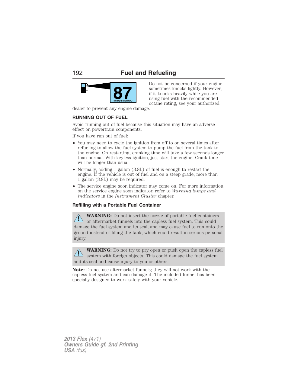 Running out of fuel, Refilling with a portable fuel container | FORD 2013 Flex v.2 User Manual | Page 192 / 535