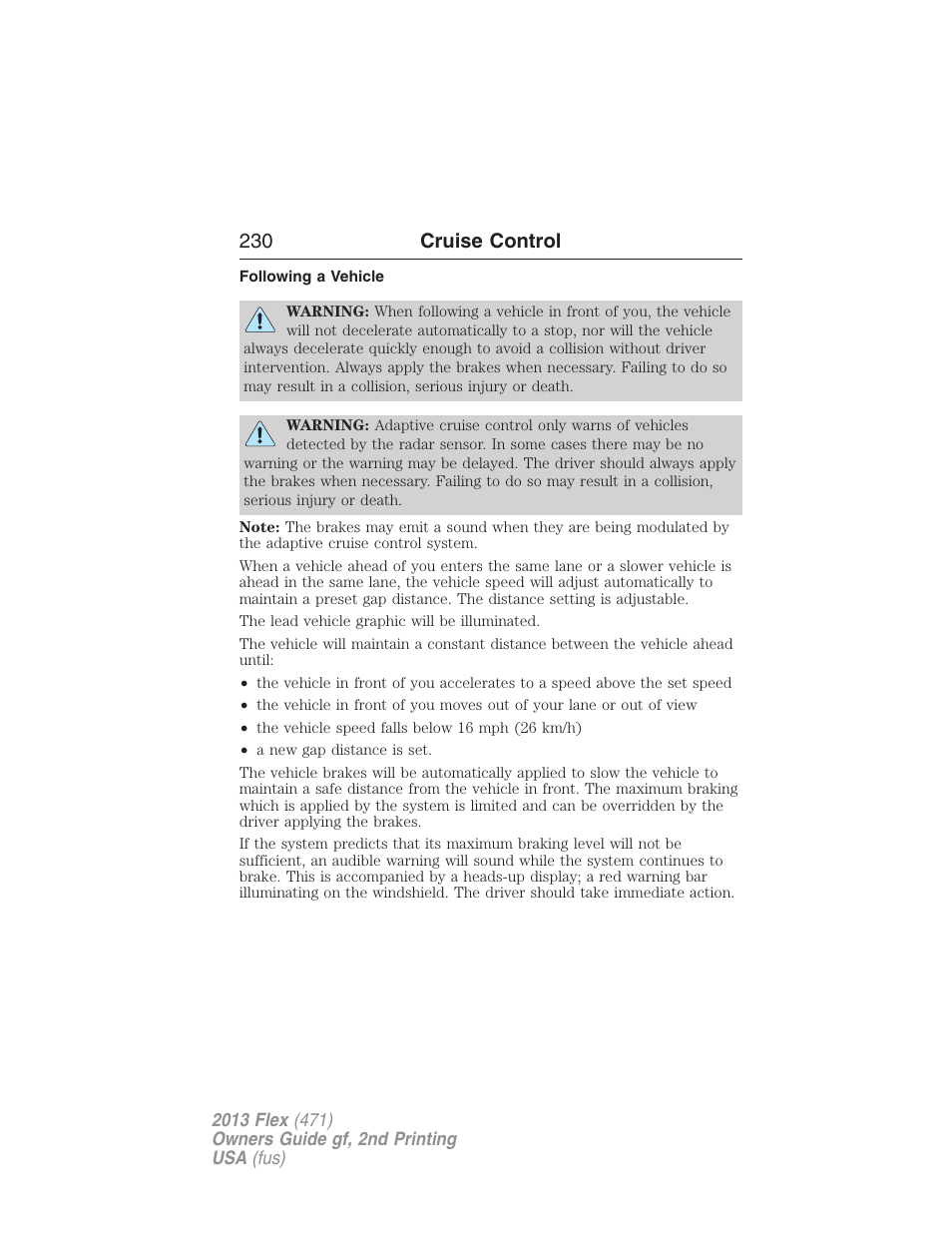 Following a vehicle, 230 cruise control | FORD 2013 Flex v.2 User Manual | Page 230 / 535