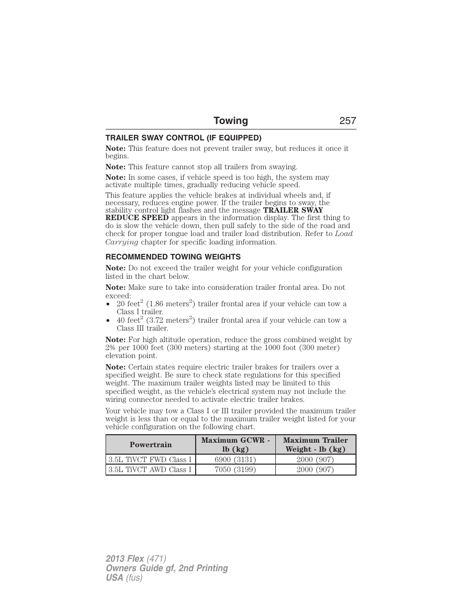 Trailer sway control (if equipped), Recommended towing weights, Towing 257 | FORD 2013 Flex v.2 User Manual | Page 257 / 535