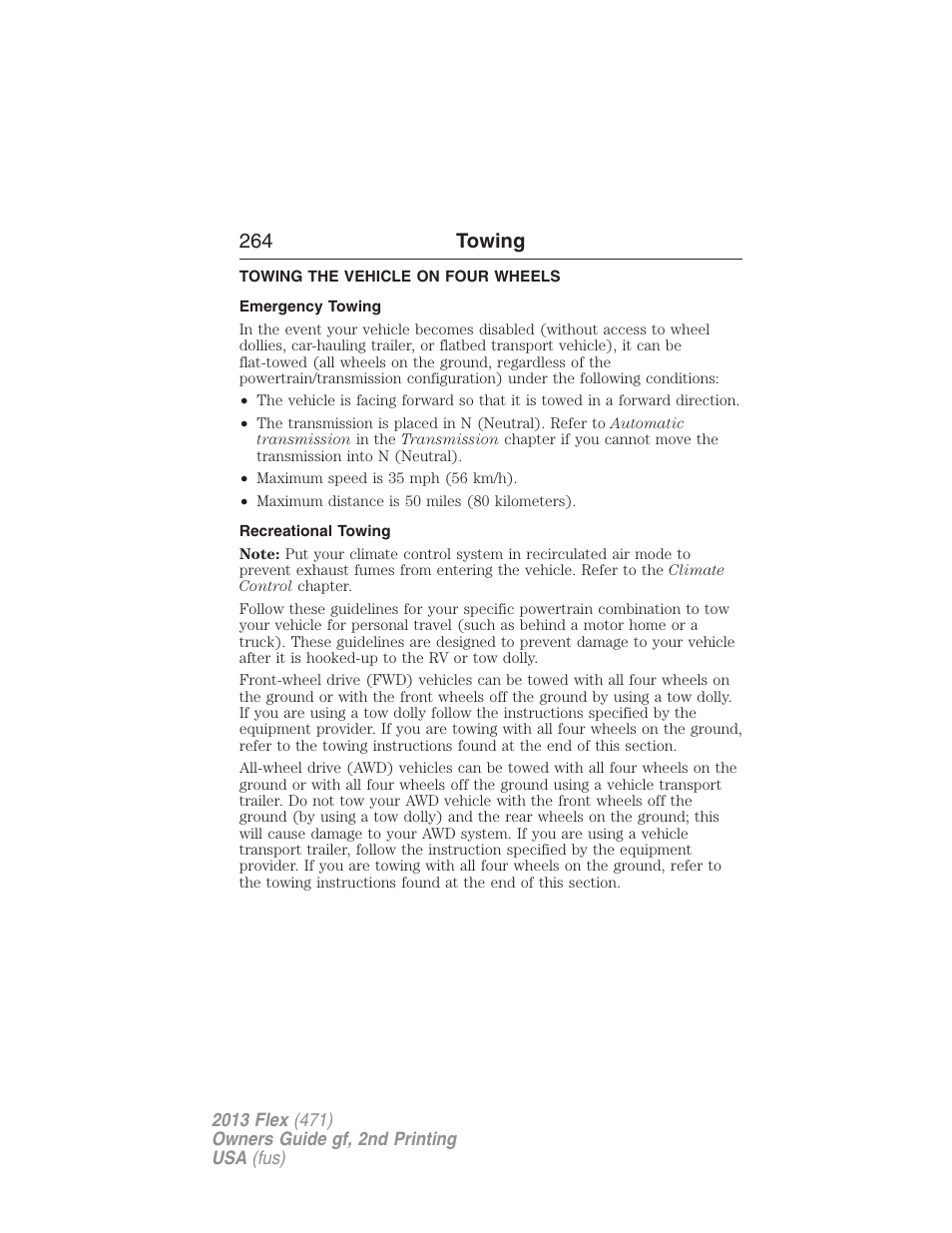 Towing the vehicle on four wheels, Emergency towing, Recreational towing | 264 towing | FORD 2013 Flex v.2 User Manual | Page 264 / 535