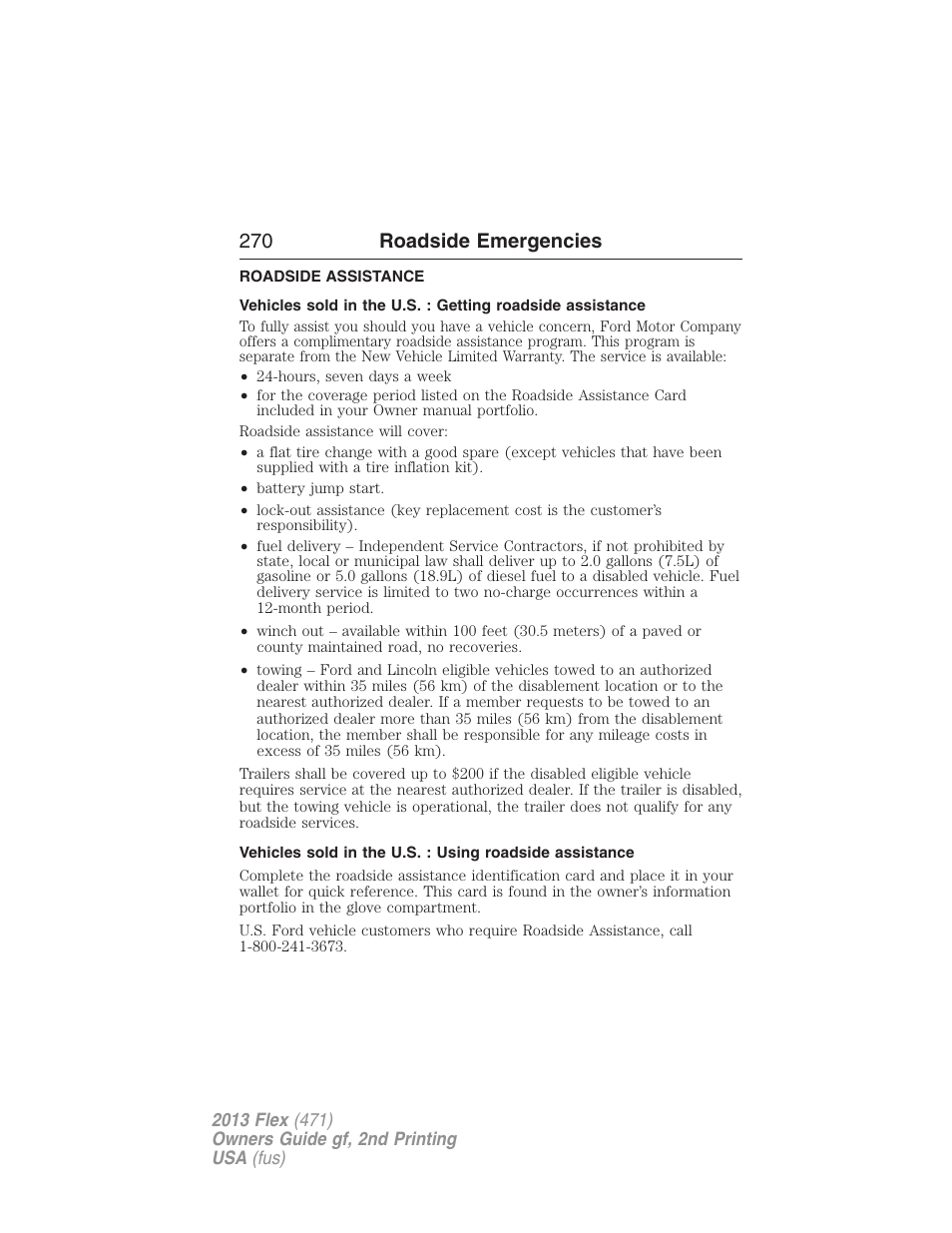 Roadside emergencies, Roadside assistance, Getting roadside assistance | 270 roadside emergencies | FORD 2013 Flex v.2 User Manual | Page 270 / 535