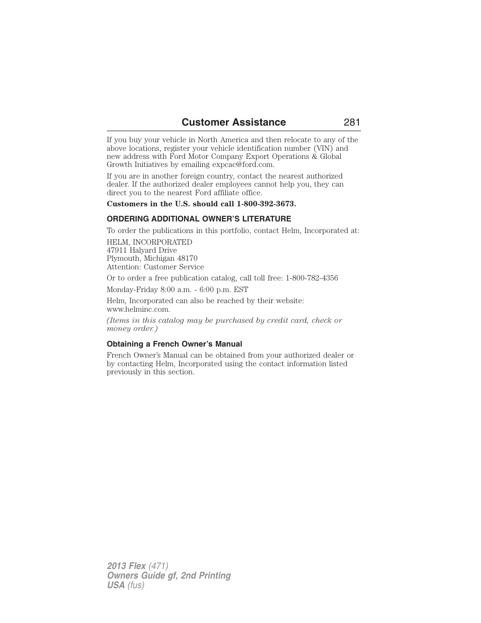 Ordering additional owner’s literature, Obtaining a french owner’s manual, Customer assistance 281 | FORD 2013 Flex v.2 User Manual | Page 281 / 535