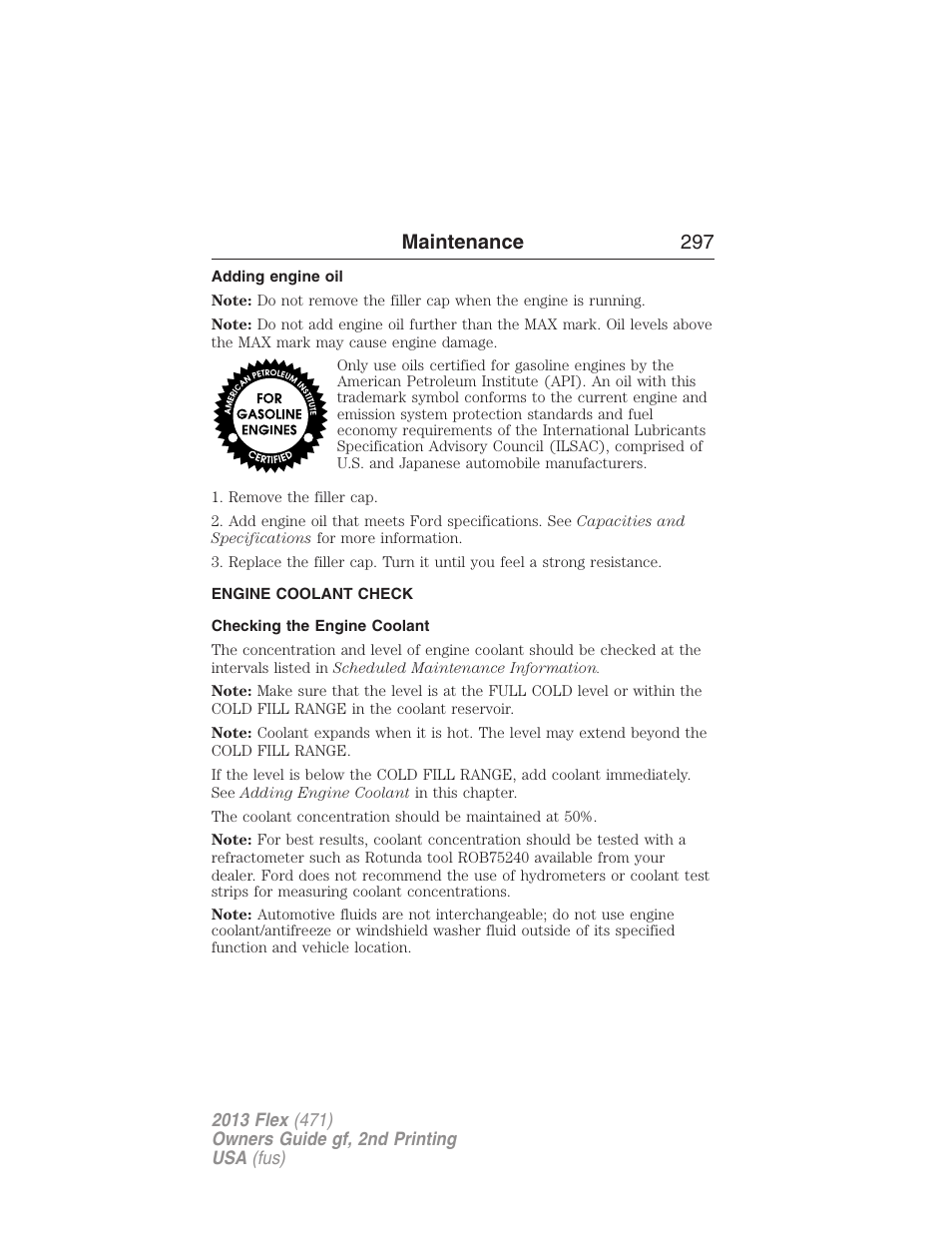 Adding engine oil, Engine coolant check, Checking the engine coolant | Maintenance 297 | FORD 2013 Flex v.2 User Manual | Page 297 / 535