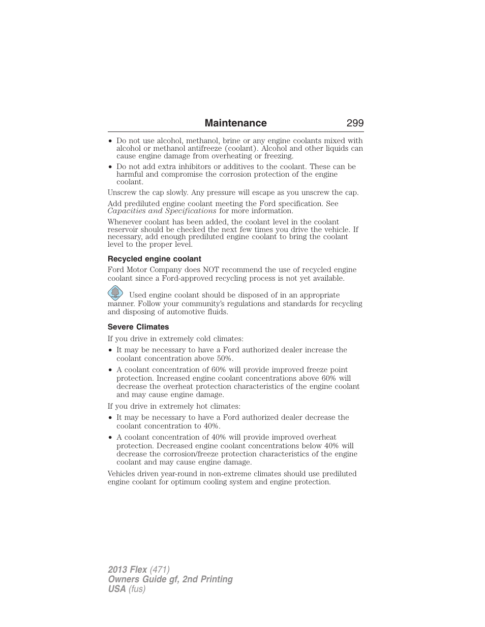 Recycled engine coolant, Severe climates, Maintenance 299 | FORD 2013 Flex v.2 User Manual | Page 299 / 535