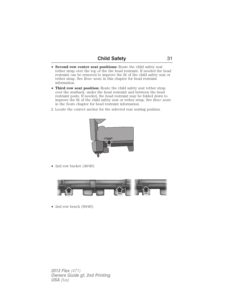 Child safety 31 | FORD 2013 Flex v.2 User Manual | Page 31 / 535