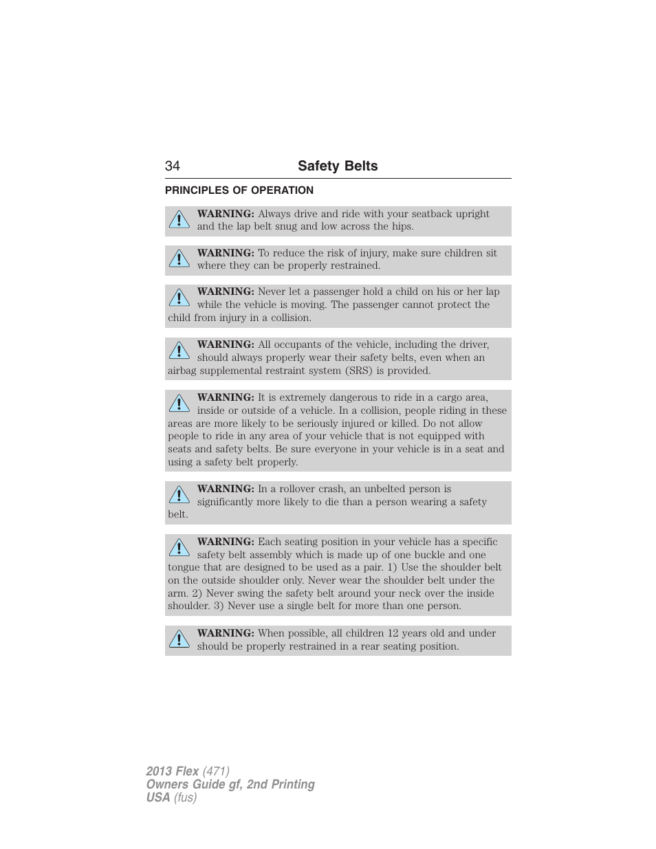 Safety belts, Principles of operation, 34 safety belts | FORD 2013 Flex v.2 User Manual | Page 34 / 535
