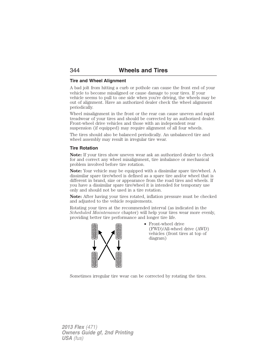 Tire and wheel alignment, Tire rotation, 344 wheels and tires | FORD 2013 Flex v.2 User Manual | Page 344 / 535