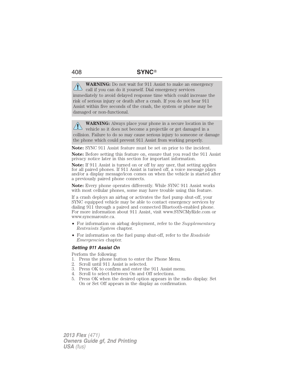 Setting 911 assist on, 408 sync | FORD 2013 Flex v.2 User Manual | Page 408 / 535