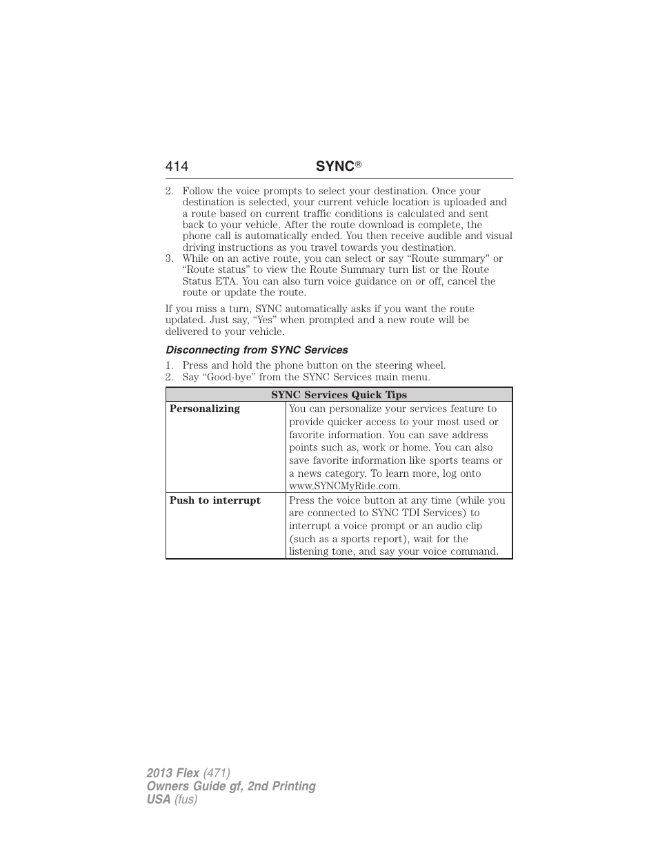 Disconnecting from sync services, 414 sync | FORD 2013 Flex v.2 User Manual | Page 414 / 535