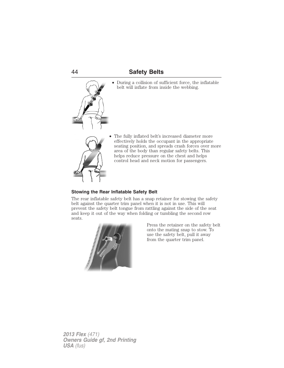 Stowing the rear inflatable safety belt, 44 safety belts | FORD 2013 Flex v.2 User Manual | Page 44 / 535