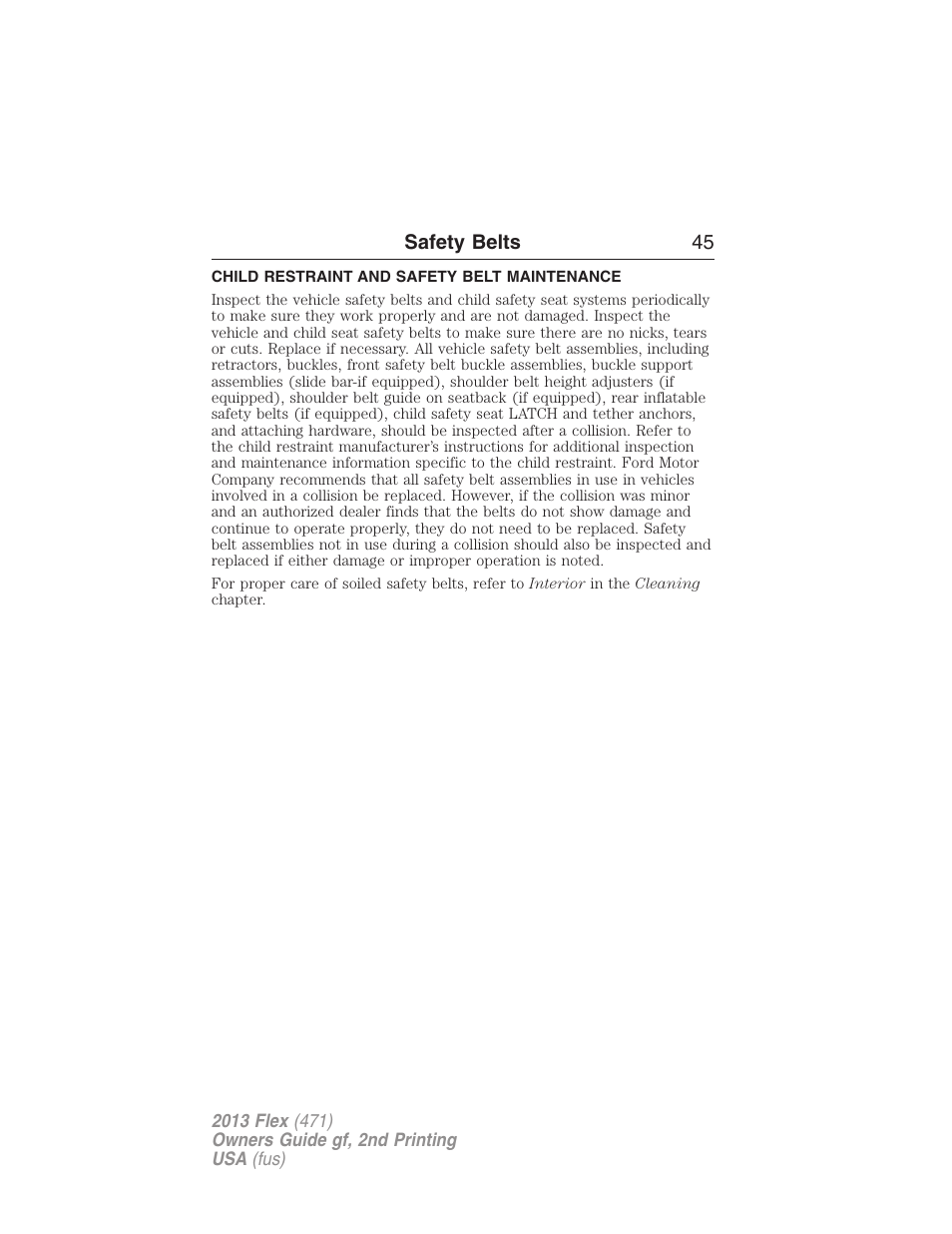 Child restraint and safety belt maintenance | FORD 2013 Flex v.2 User Manual | Page 45 / 535