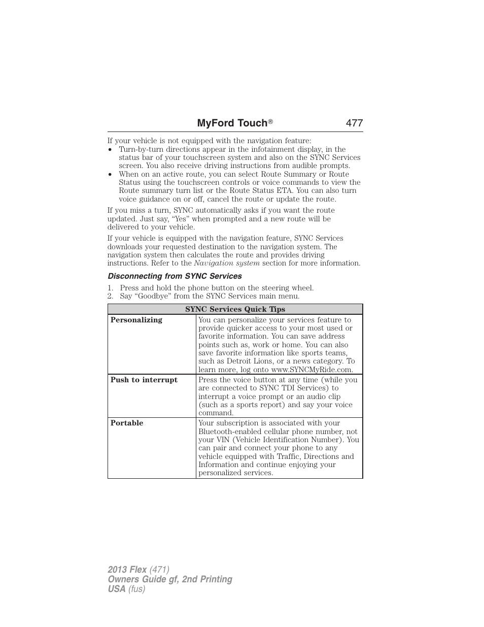 Disconnecting from sync services, Myford touch ா 477 | FORD 2013 Flex v.2 User Manual | Page 477 / 535