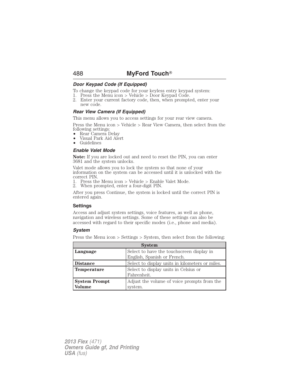 Door keypad code (if equipped), Rear view camera (if equipped), Enable valet mode | Settings, System, 488 myford touch | FORD 2013 Flex v.2 User Manual | Page 488 / 535