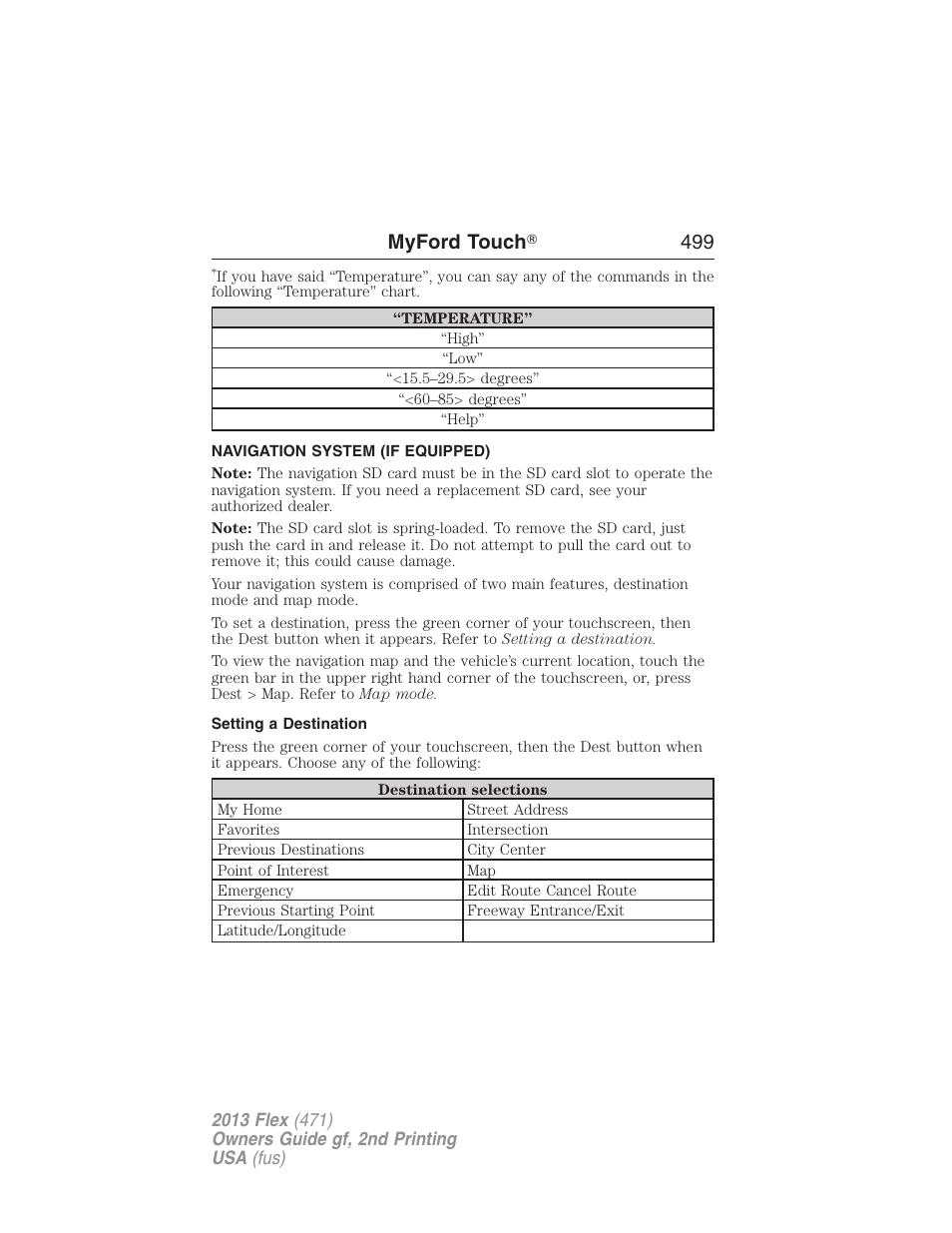 Navigation system (if equipped), Setting a destination, Navigation system | Myford touch ா 499 | FORD 2013 Flex v.2 User Manual | Page 499 / 535