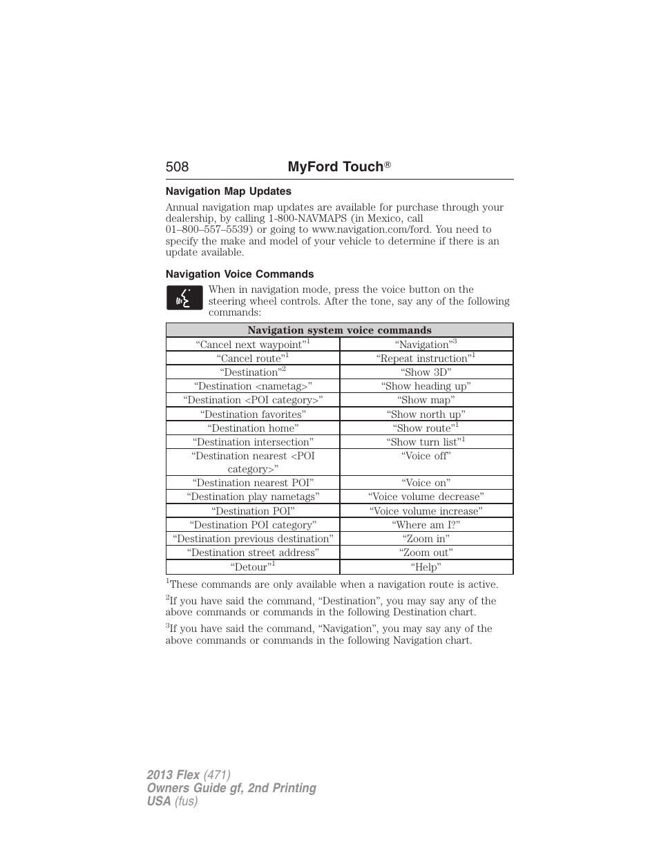 Navigation map updates, Navigation voice commands, 508 myford touch | FORD 2013 Flex v.2 User Manual | Page 508 / 535