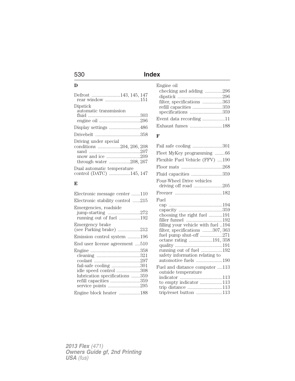 530 index | FORD 2013 Flex v.2 User Manual | Page 530 / 535