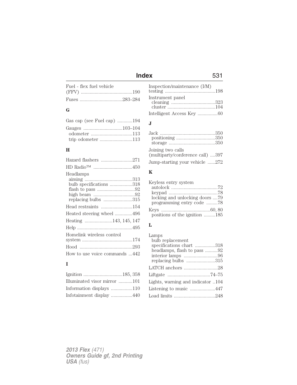 Index 531 | FORD 2013 Flex v.2 User Manual | Page 531 / 535
