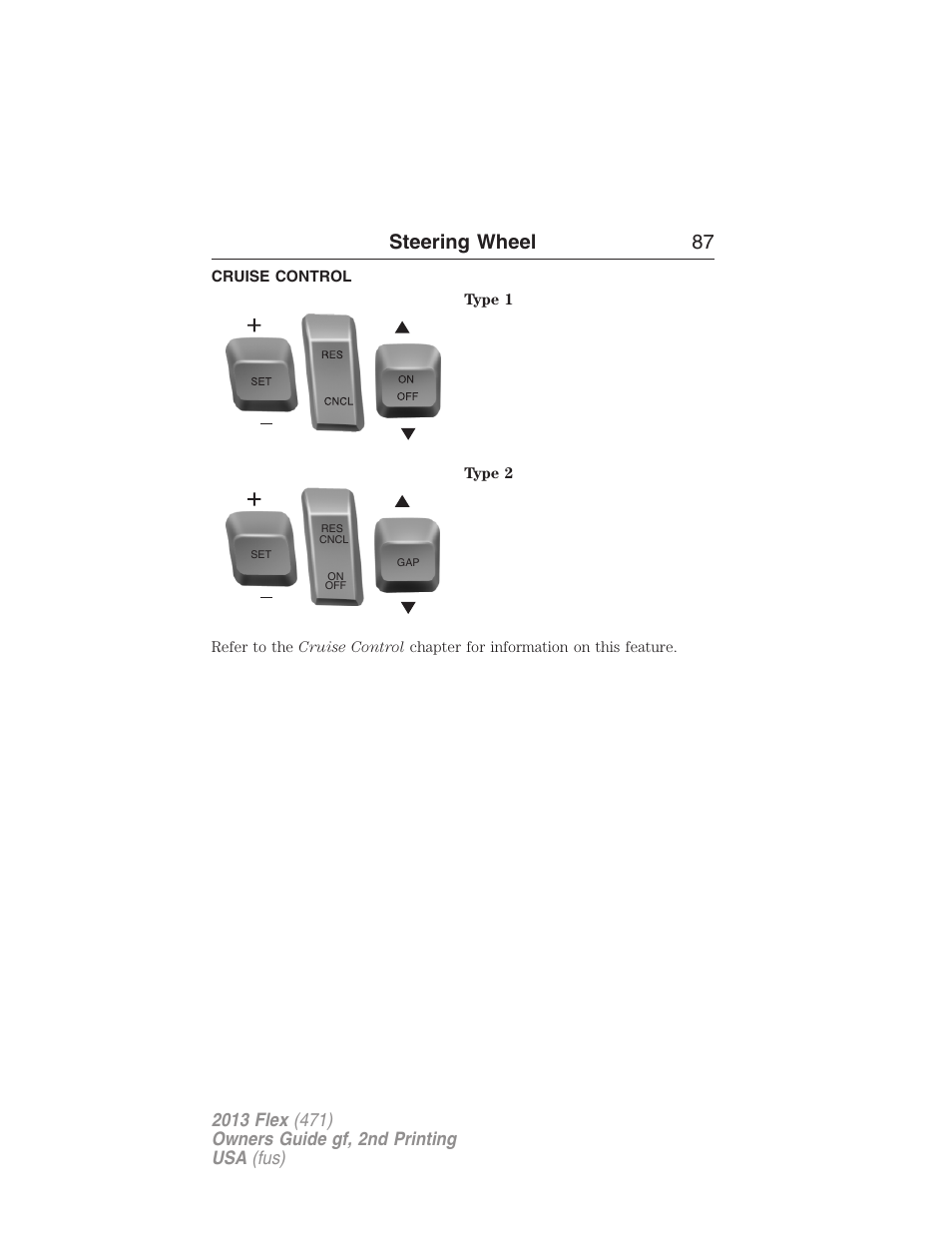 Cruise control, Steering wheel 87 | FORD 2013 Flex v.2 User Manual | Page 87 / 535