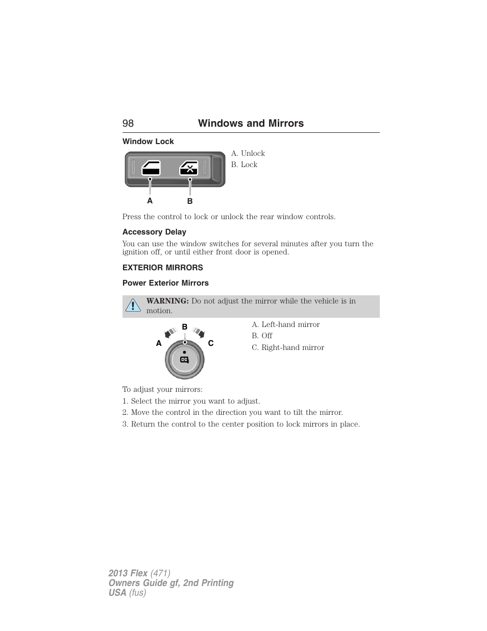 Window lock, Accessory delay, Exterior mirrors | Power exterior mirrors, 98 windows and mirrors | FORD 2013 Flex v.2 User Manual | Page 98 / 535