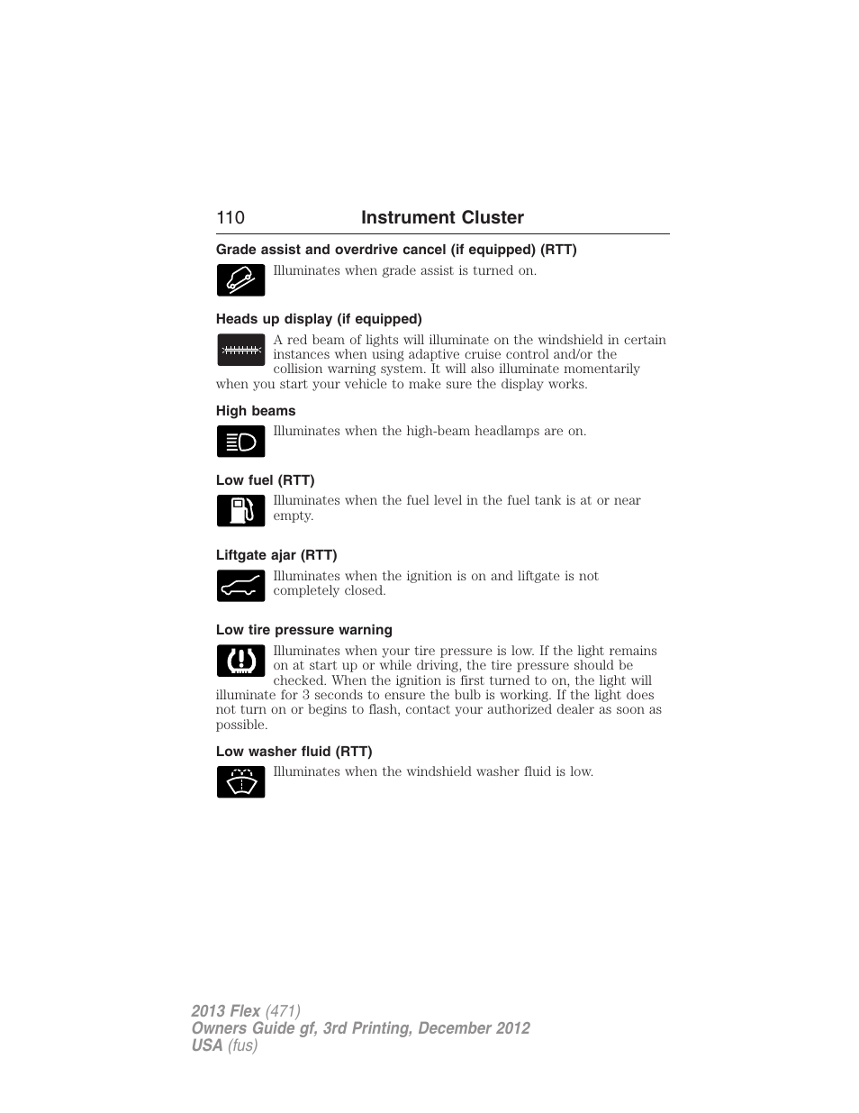 Heads up display (if equipped), High beams, Low fuel (rtt) | Liftgate ajar (rtt), Low tire pressure warning, Low washer fluid (rtt), 110 instrument cluster | FORD 2013 Flex v.3 User Manual | Page 111 / 547