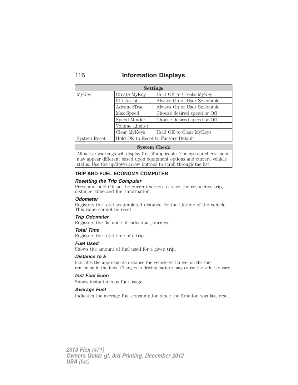 Trip and fuel economy computer, Resetting the trip computer, Odometer | Trip odometer, Total time, Fuel used, Distance to e, Inst fuel econ, Average fuel, Trip computer | FORD 2013 Flex v.3 User Manual | Page 117 / 547