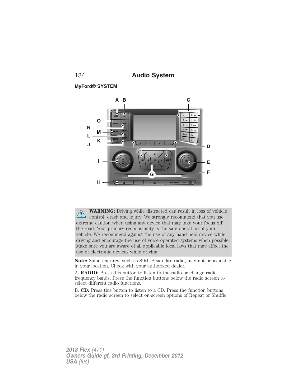 Myford® system, Myford™ system, 134 audio system | FORD 2013 Flex v.3 User Manual | Page 135 / 547