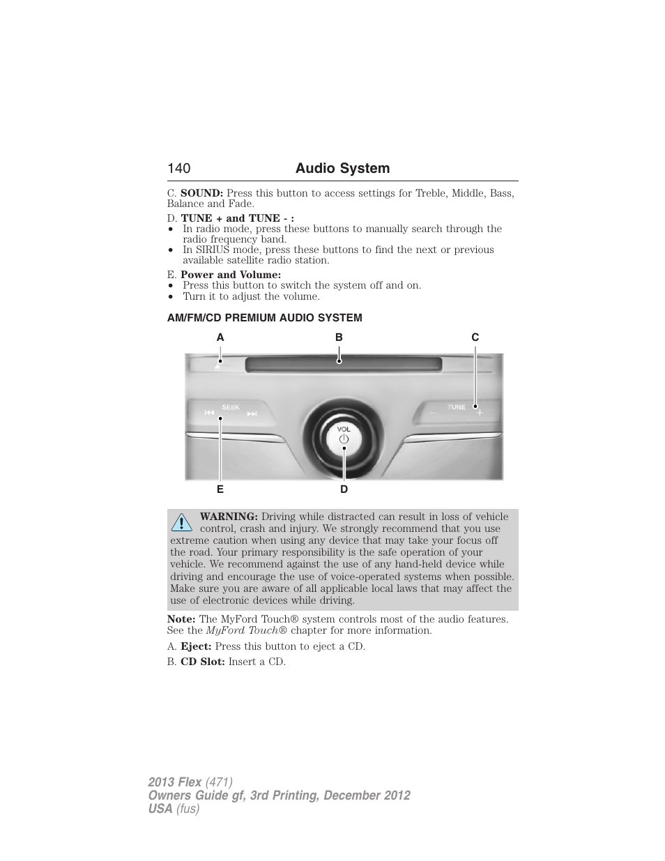 Am/fm/cd premium audio system, 140 audio system | FORD 2013 Flex v.3 User Manual | Page 141 / 547