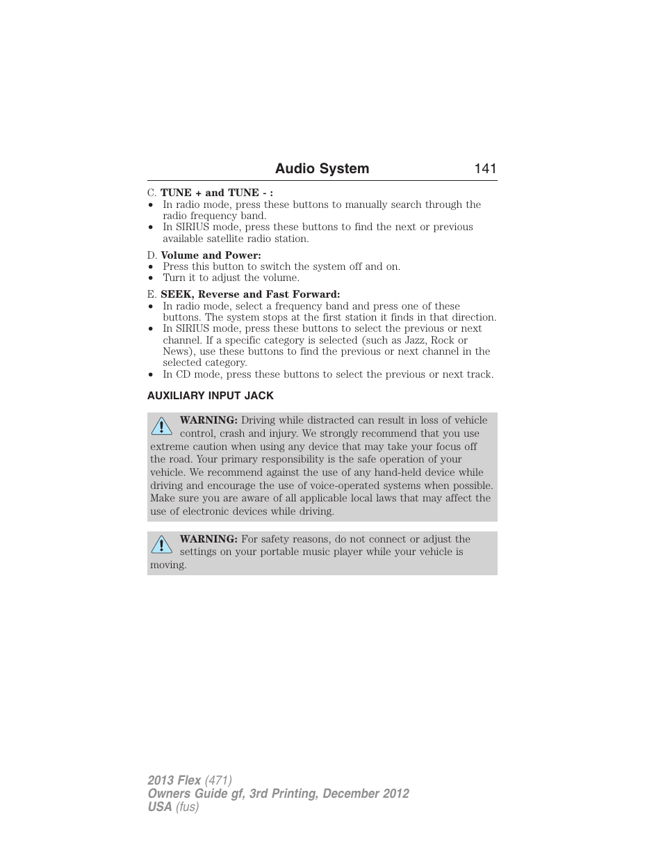 Auxiliary input jack, Audio system 141 | FORD 2013 Flex v.3 User Manual | Page 142 / 547