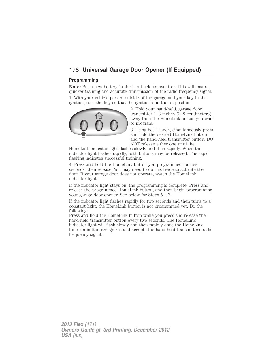 Programming, 178 universal garage door opener (if equipped) | FORD 2013 Flex v.3 User Manual | Page 179 / 547