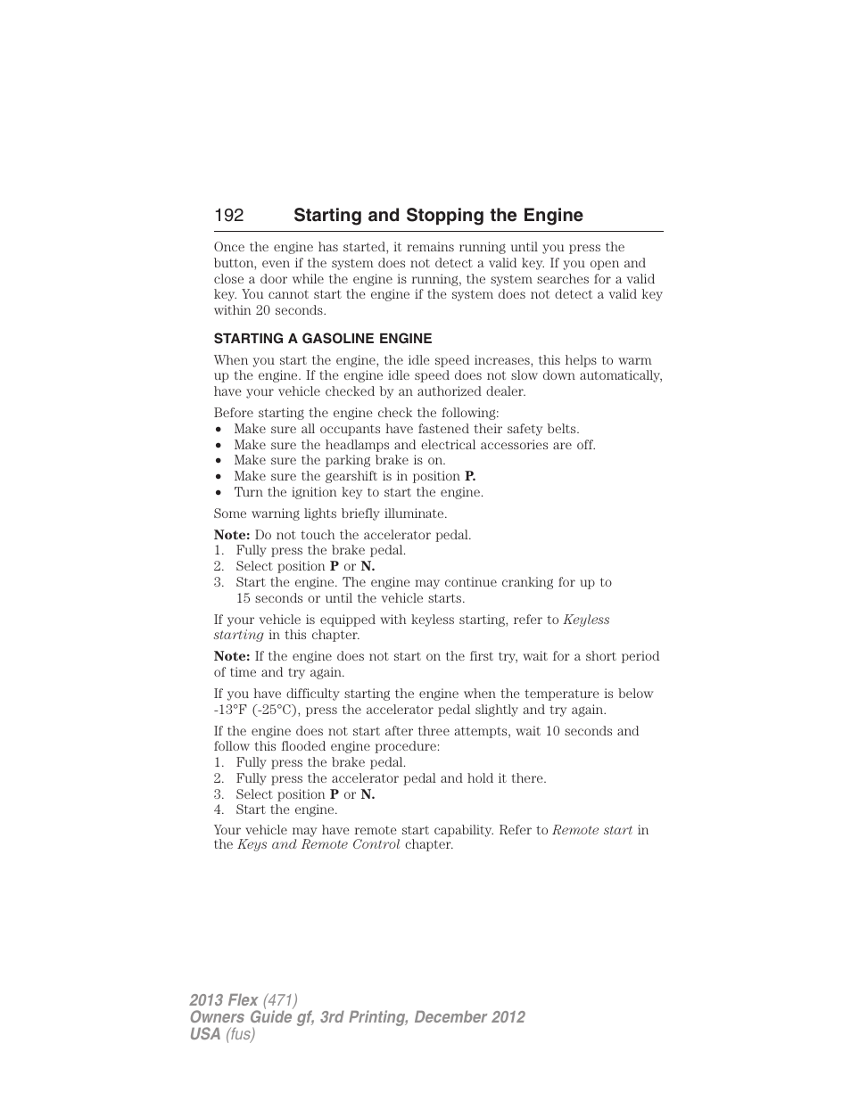 Starting a gasoline engine, 192 starting and stopping the engine | FORD 2013 Flex v.3 User Manual | Page 193 / 547