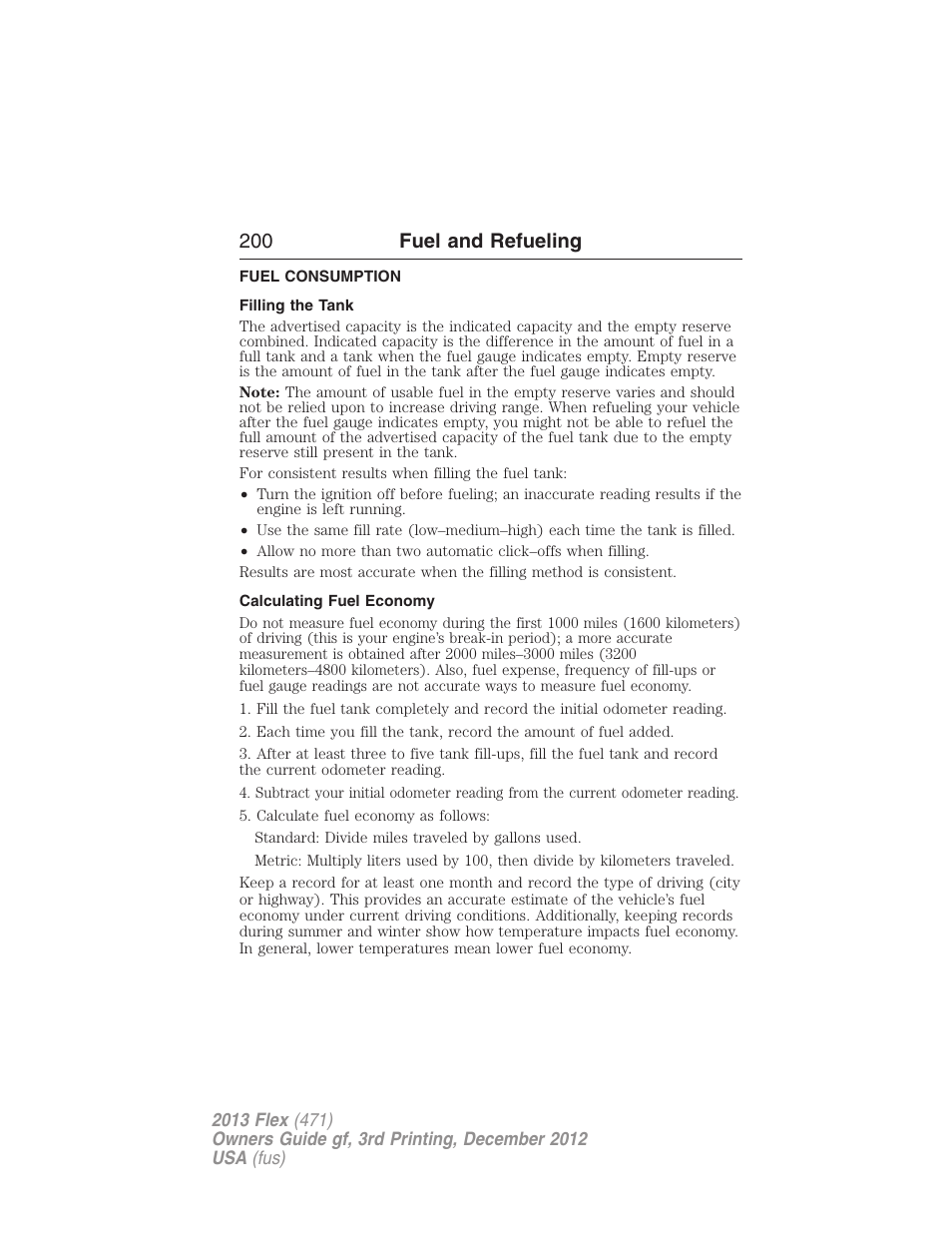 Fuel consumption, Filling the tank, Calculating fuel economy | 200 fuel and refueling | FORD 2013 Flex v.3 User Manual | Page 201 / 547