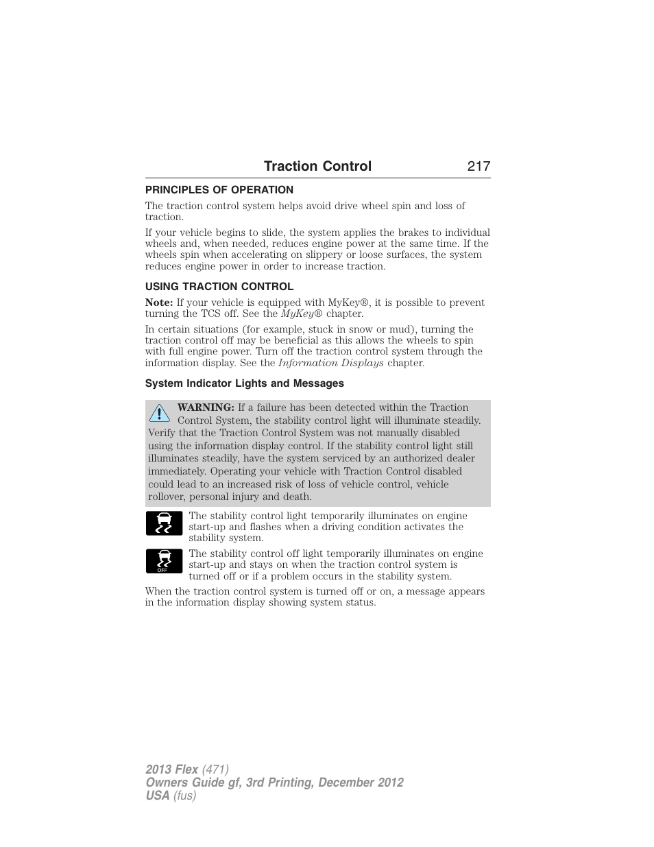 Traction control, Principles of operation, Using traction control | System indicator lights and messages, Traction control 217 | FORD 2013 Flex v.3 User Manual | Page 218 / 547