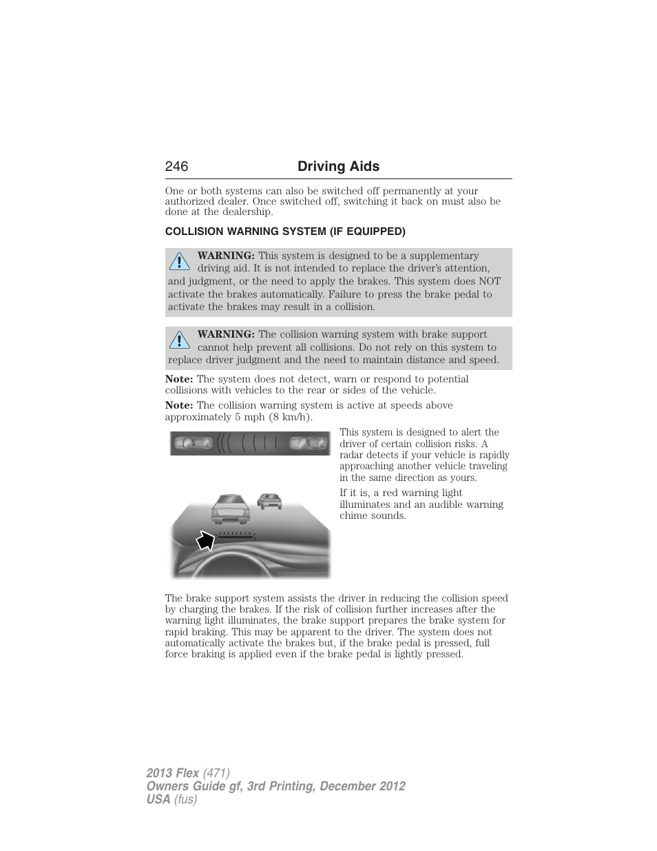 Collision warning system (if equipped), Collision warning system, 246 driving aids | FORD 2013 Flex v.3 User Manual | Page 247 / 547
