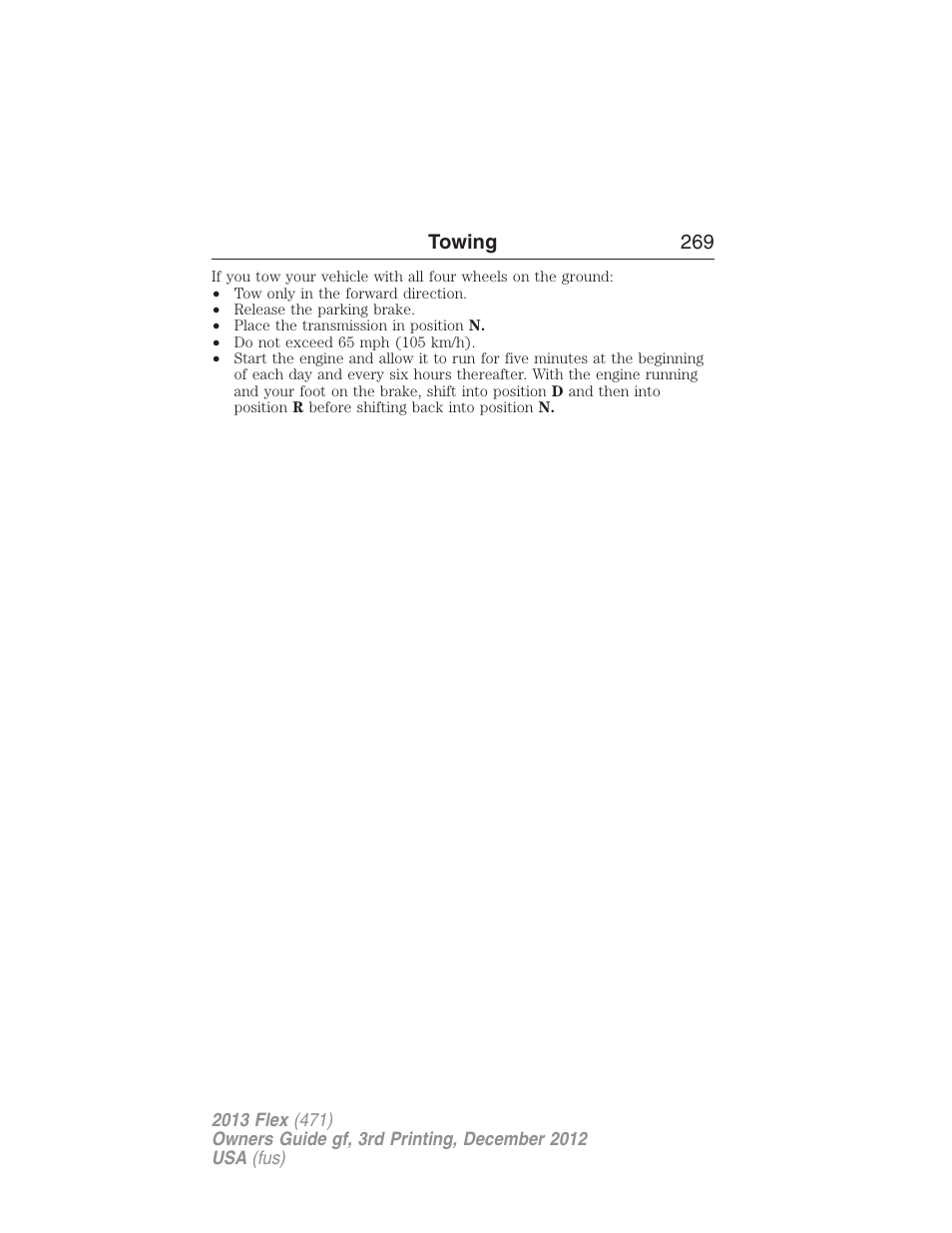 Towing 269 | FORD 2013 Flex v.3 User Manual | Page 270 / 547