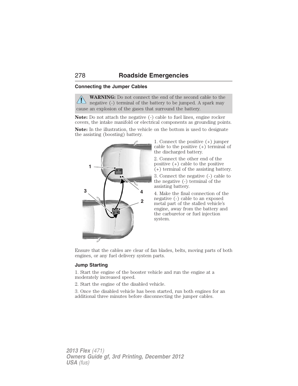 Connecting the jumper cables, Jump starting, 278 roadside emergencies | FORD 2013 Flex v.3 User Manual | Page 279 / 547