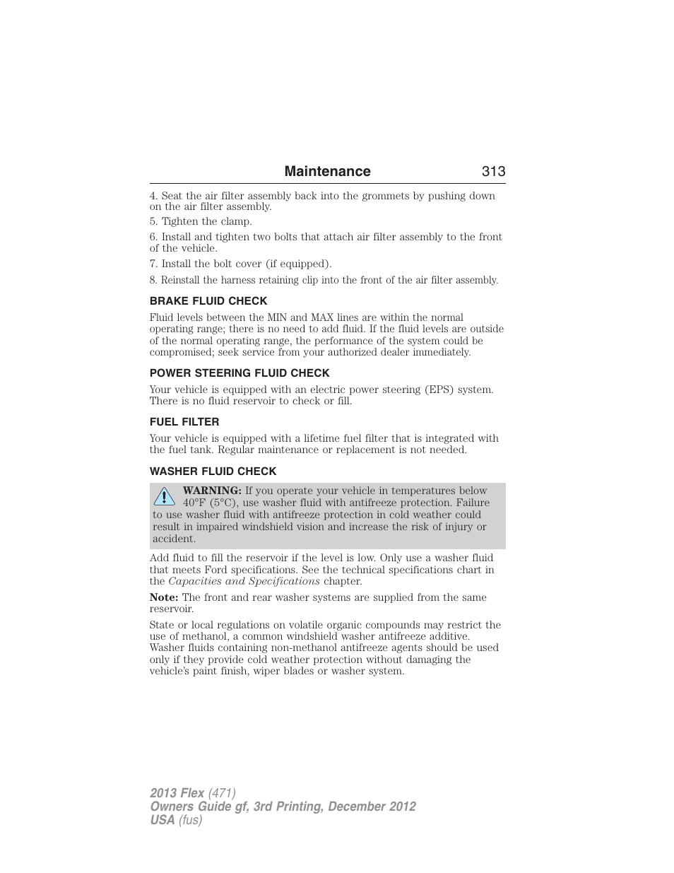 Brake fluid check, Power steering fluid check, Fuel filter | Washer fluid check, Maintenance 313 | FORD 2013 Flex v.3 User Manual | Page 314 / 547