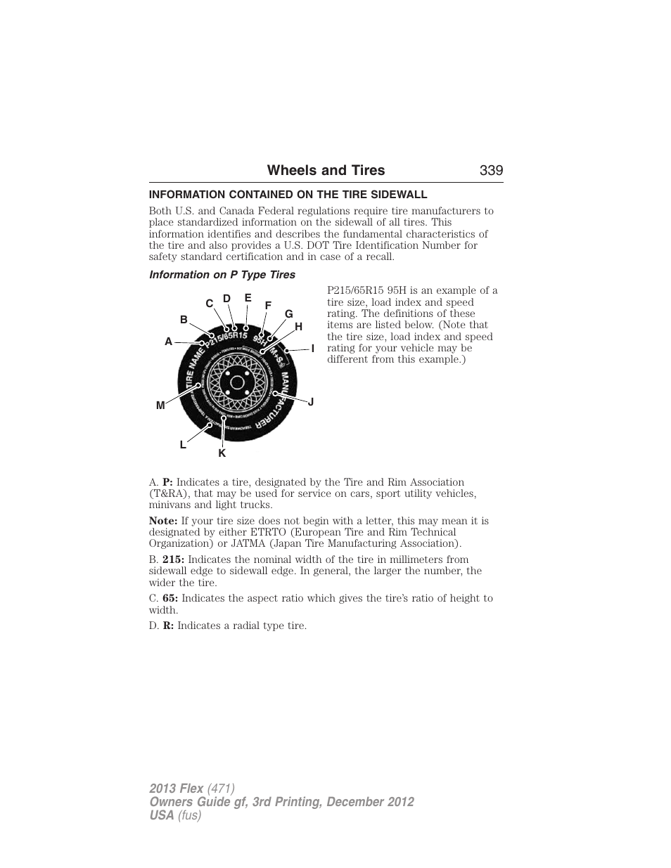 Information contained on the tire sidewall, Information on p type tires, Wheels and tires 339 | FORD 2013 Flex v.3 User Manual | Page 340 / 547