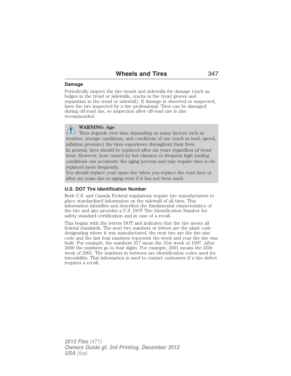 Damage, U.s. dot tire identification number, Wheels and tires 347 | FORD 2013 Flex v.3 User Manual | Page 348 / 547