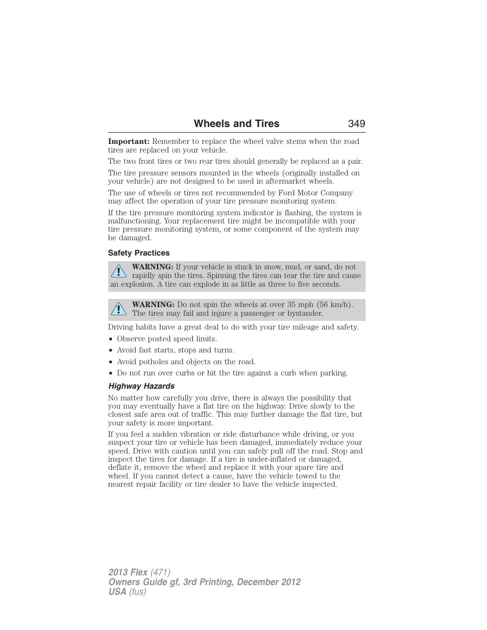 Safety practices, Highway hazards, Wheels and tires 349 | FORD 2013 Flex v.3 User Manual | Page 350 / 547