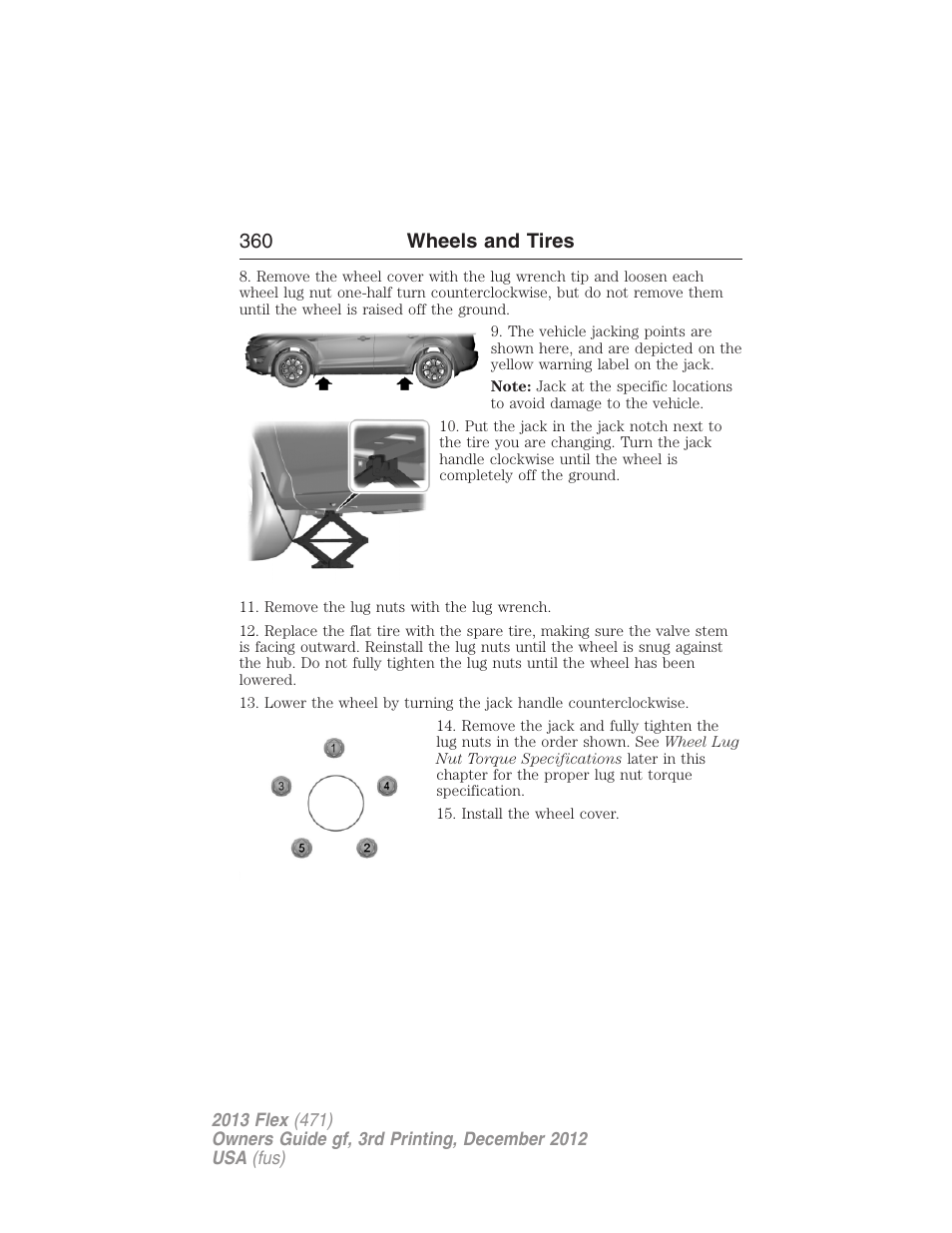 360 wheels and tires | FORD 2013 Flex v.3 User Manual | Page 361 / 547