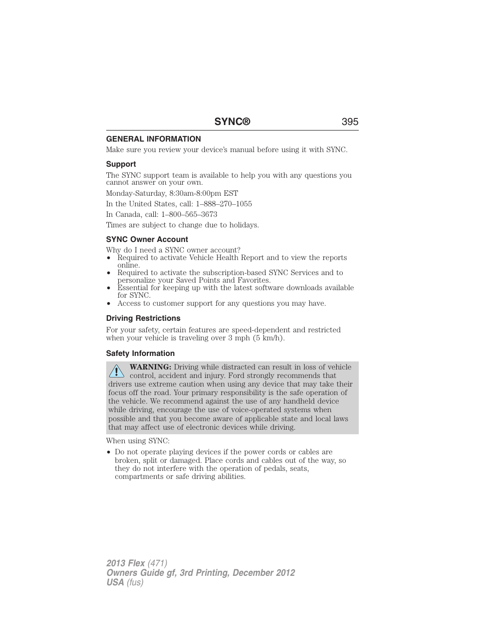 General information, Support, Sync owner account | Driving restrictions, Safety information, Sync® 395 | FORD 2013 Flex v.3 User Manual | Page 396 / 547