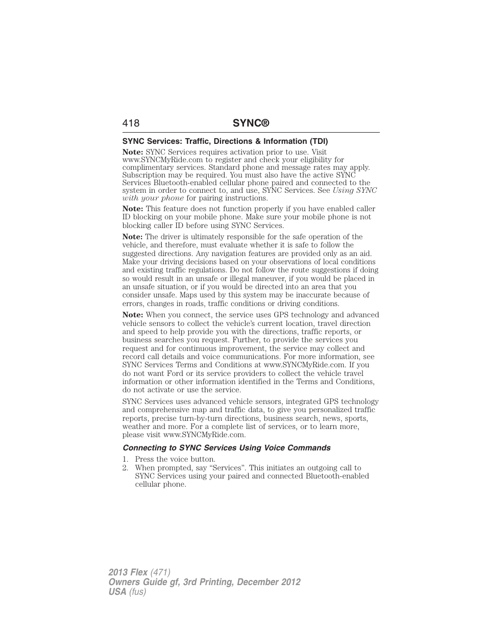 Connecting to sync services using voice commands, 418 sync | FORD 2013 Flex v.3 User Manual | Page 419 / 547