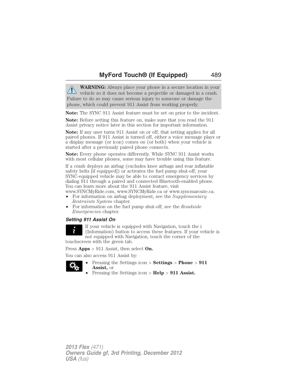 Setting 911 assist on, Myford touch® (if equipped) 489 | FORD 2013 Flex v.3 User Manual | Page 490 / 547