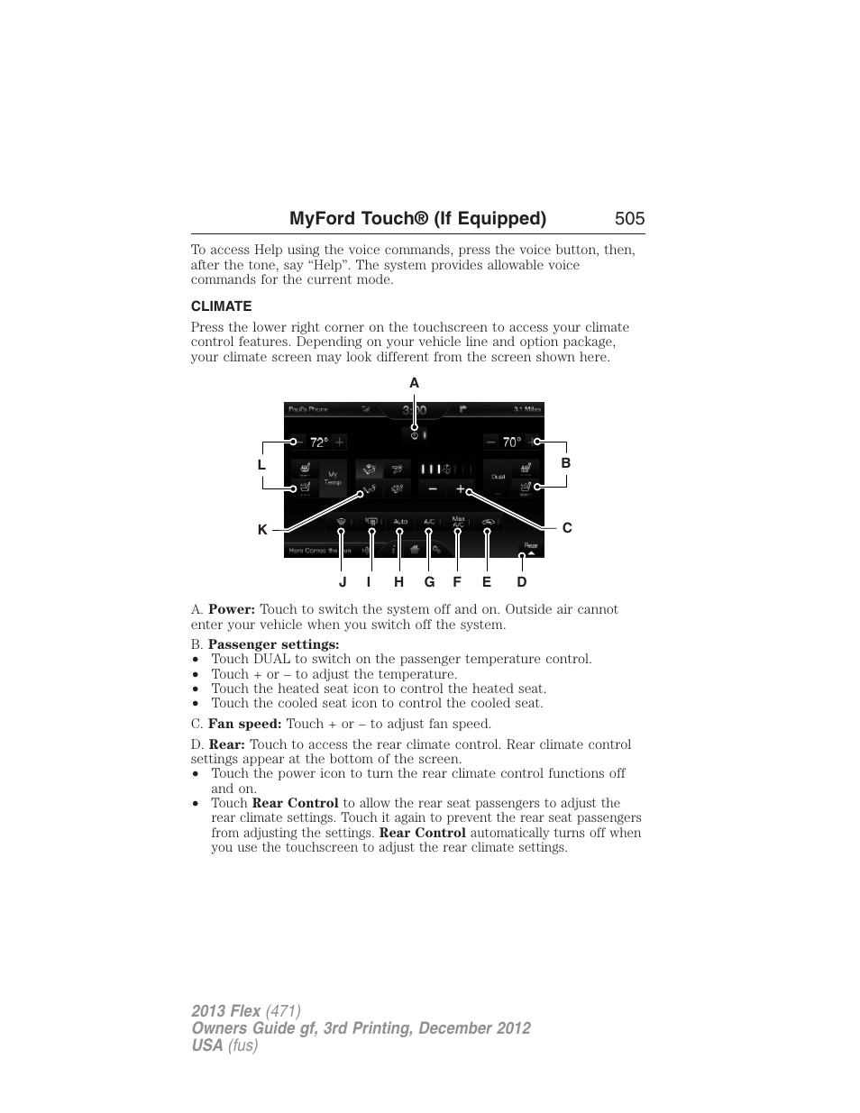Climate, Climate features, Myford touch® (if equipped) 505 | FORD 2013 Flex v.3 User Manual | Page 506 / 547