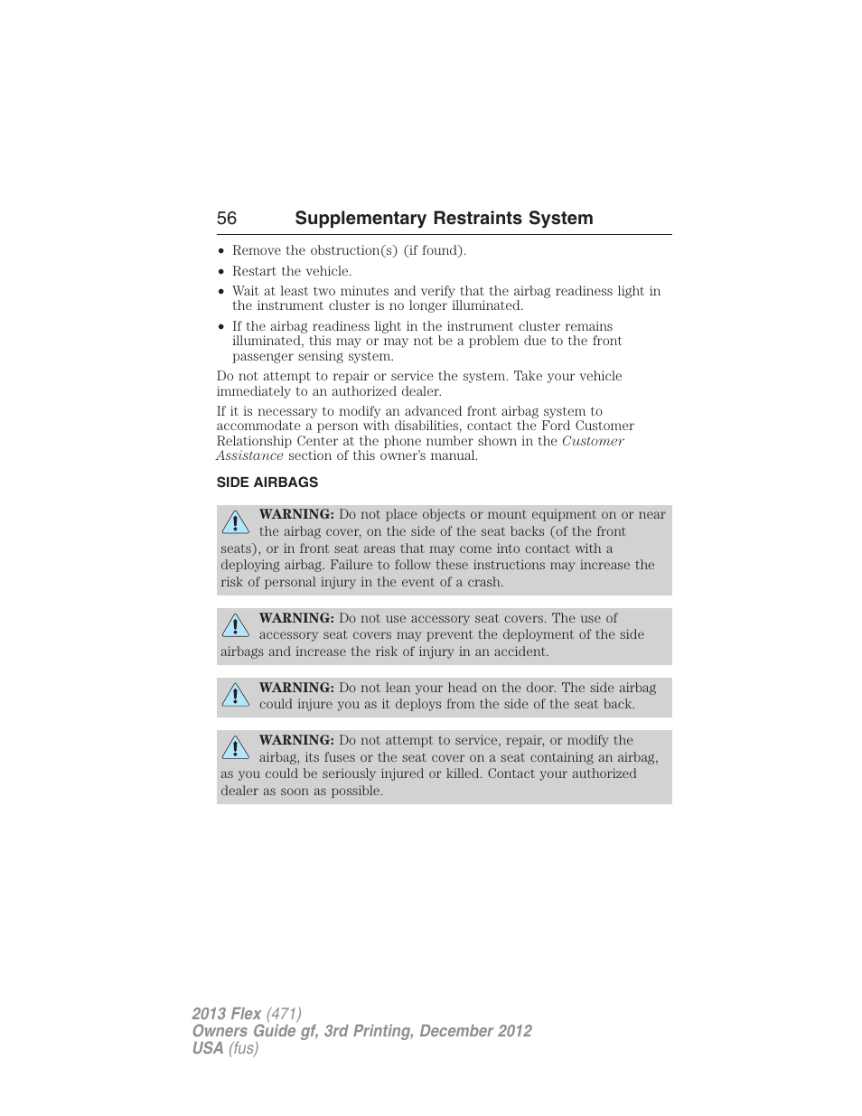 Side airbags, 56 supplementary restraints system | FORD 2013 Flex v.3 User Manual | Page 57 / 547