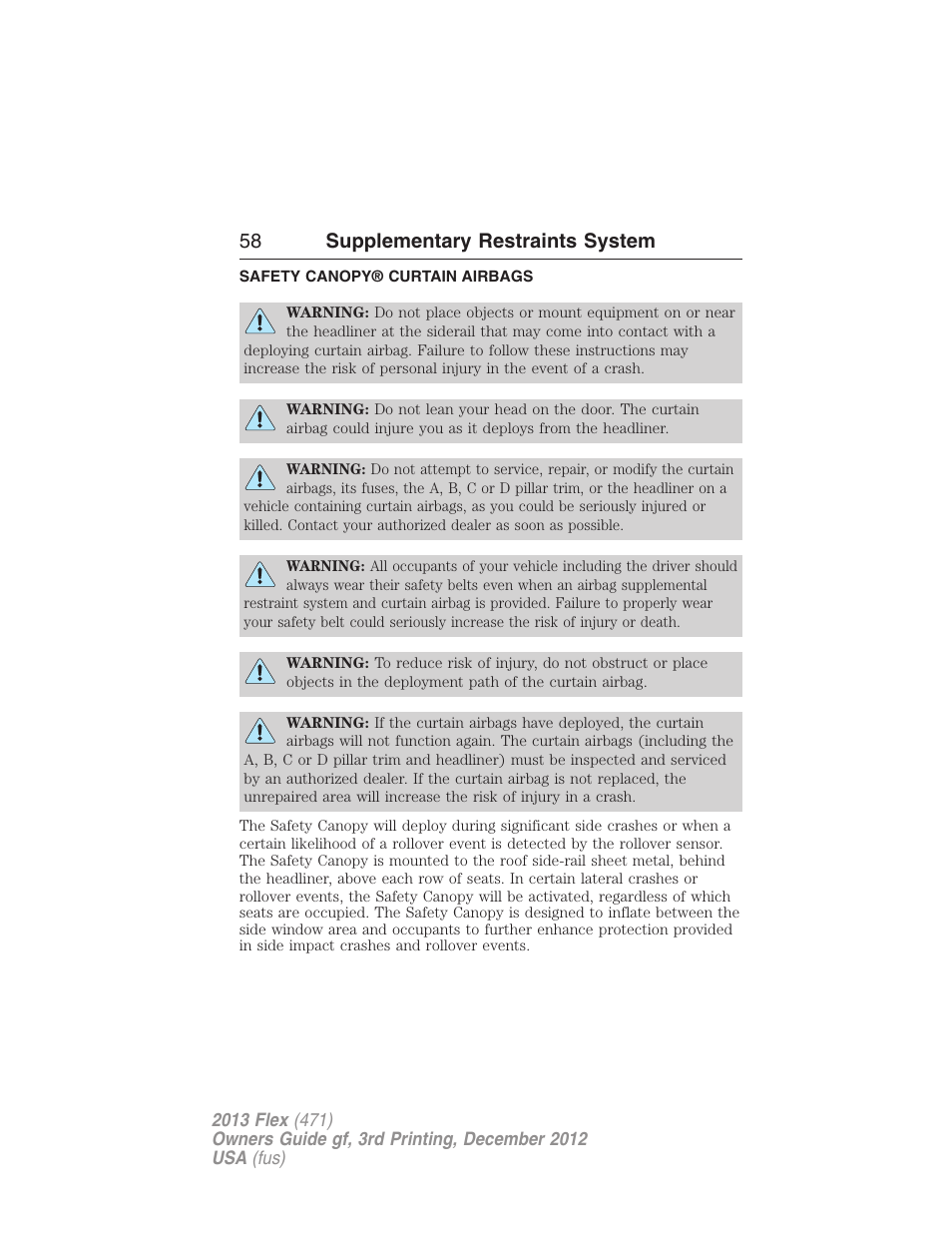 Safety canopy® curtain airbags, Safety canopy curtain airbags, 58 supplementary restraints system | FORD 2013 Flex v.3 User Manual | Page 59 / 547