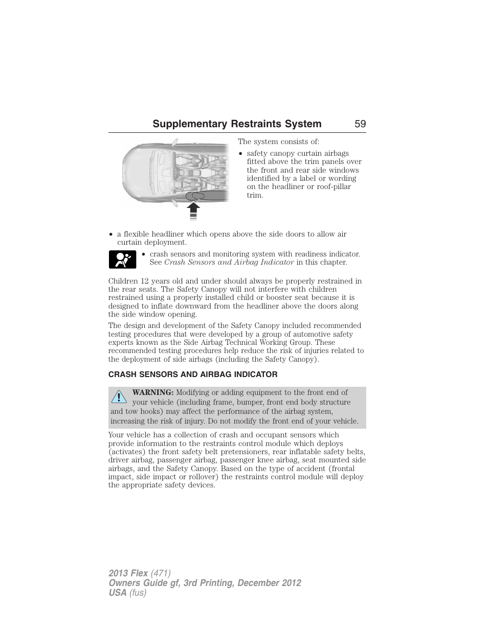 Crash sensors and airbag indicator, Supplementary restraints system 59 | FORD 2013 Flex v.3 User Manual | Page 60 / 547